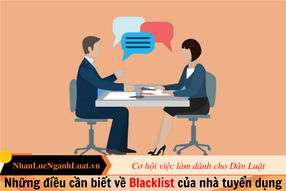 Những điều cần biết về Blacklist của nhà tuyển dụng
