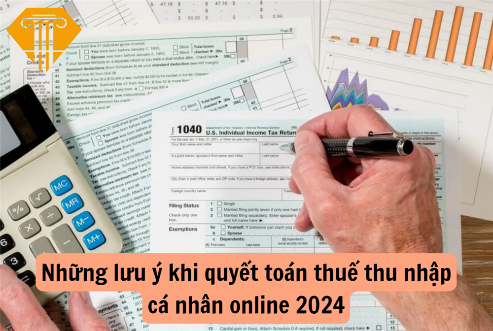Những lưu ý khi quyết toán thuế thu nhập cá nhân online 2024