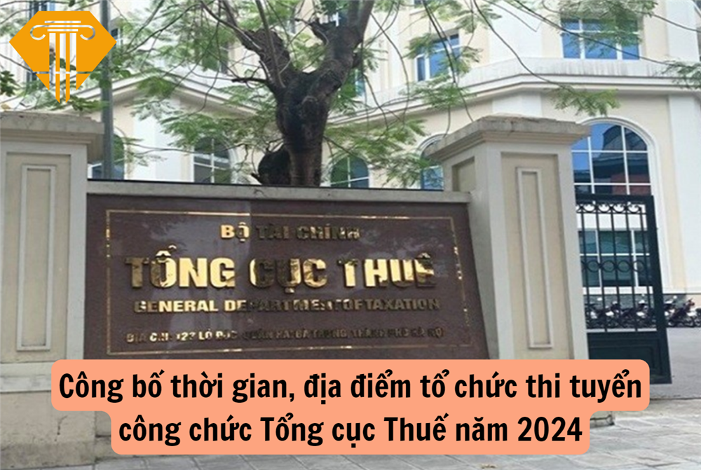 Công bố thời gian, địa điểm tổ chức thi tuyển công chức Tổng cục Thuế năm 2024