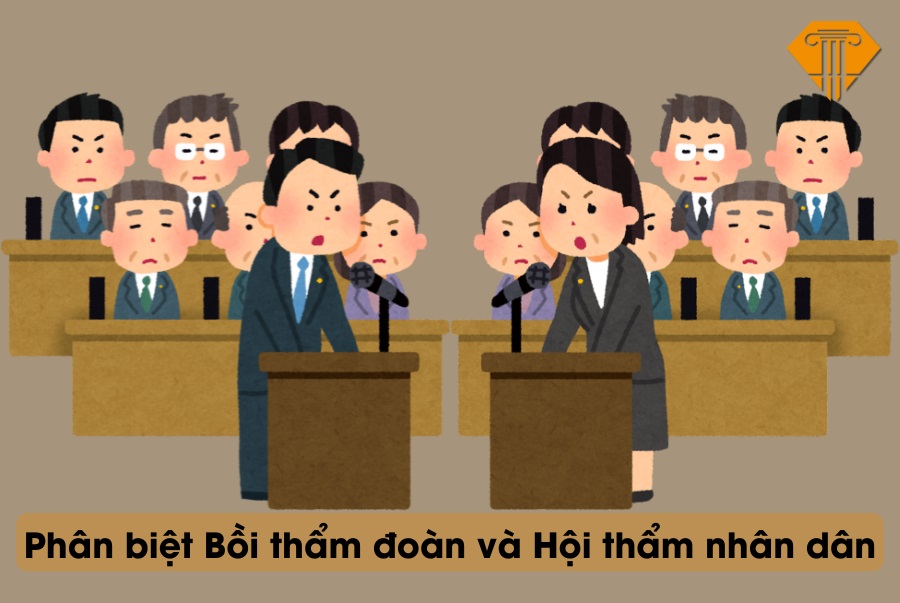 Phân biệt Bồi thẩm đoàn và Hội thẩm nhân dân