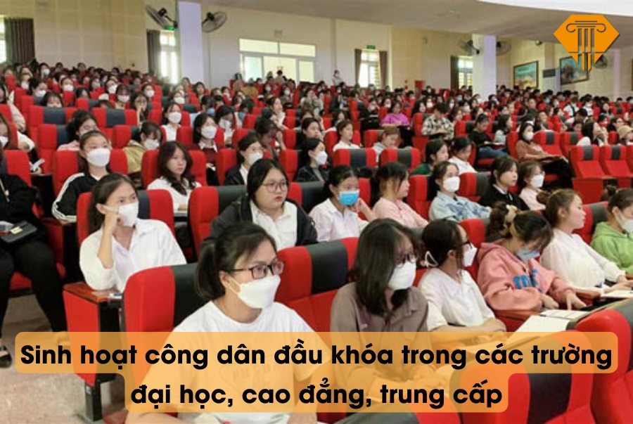 Sinh hoạt công dân đầu khóa trong các trường đại học, cao đẳng, trung cấp